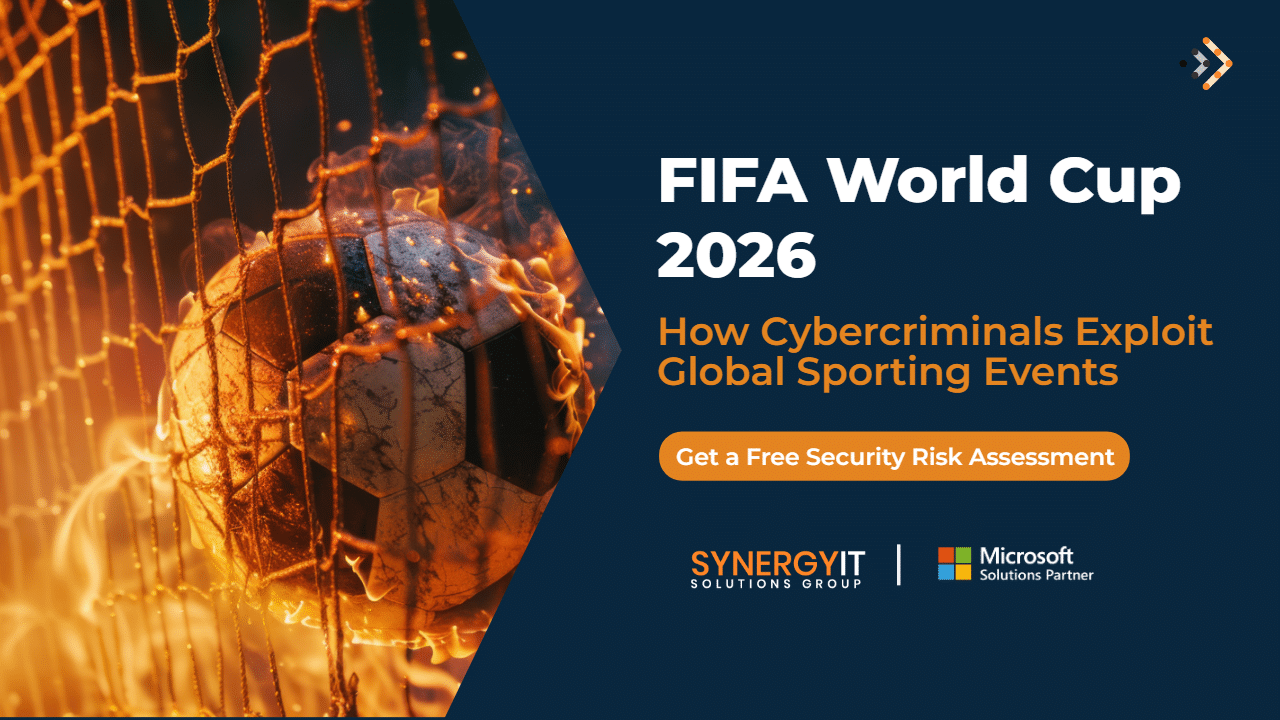 FIFA World Cup 2026: The Biggest Sporting Event Could Become Your Biggest Cybersecurity Risk.